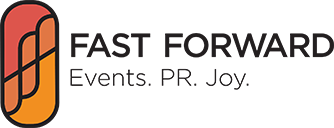 Fast Forward | Events. PR. Joy